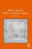 Milton and the Politics of Public Speech (eBook, PDF)