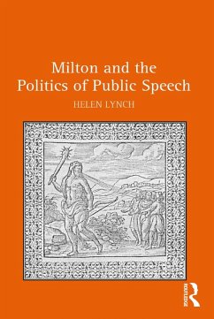 Cover Milton and the Politics of Public Speech (eBook, PDF)