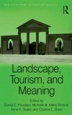 Landscape, Tourism, and Meaning (eBook, PDF)