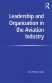 Leadership and Organization in the Aviation Industry (eBook, PDF)