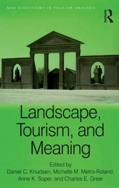 Landscape, Tourism, and Meaning (eBook, ePUB)