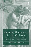 Gender, Shame and Sexual Violence (eBook, PDF)
