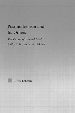 Postmodernism and its Others (eBook, ePUB) - Ebbeson, Jeffrey