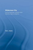 Wilderness City (eBook, PDF)