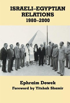 Israeli-Egyptian Relations, 1980-2000 (eBook, PDF) - Dowek, Ephraim