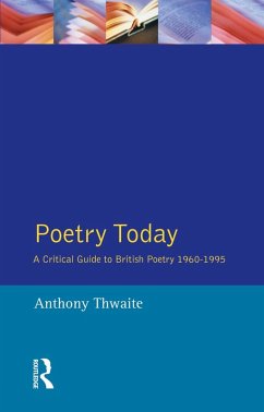 Poetry Today (eBook, ePUB) - Thwaite, Anthony
