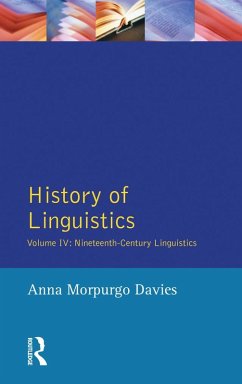 History of Linguistics, Volume IV (eBook, ePUB) - Davies, Anna Morpurgo; Lepschy, Giulio C.