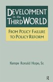 Development in the Third World: From Policy Failure to Policy Reform (eBook, ePUB)