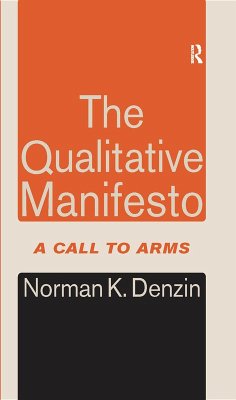 The Qualitative Manifesto (eBook, PDF) - Denzin, Norman K.