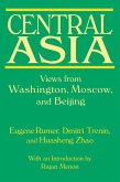 Central Asia: Views from Washington, Moscow, and Beijing (eBook, ePUB)