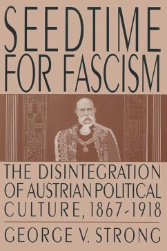 Seedtime for Fascism (eBook, ePUB) - Strong, George V.