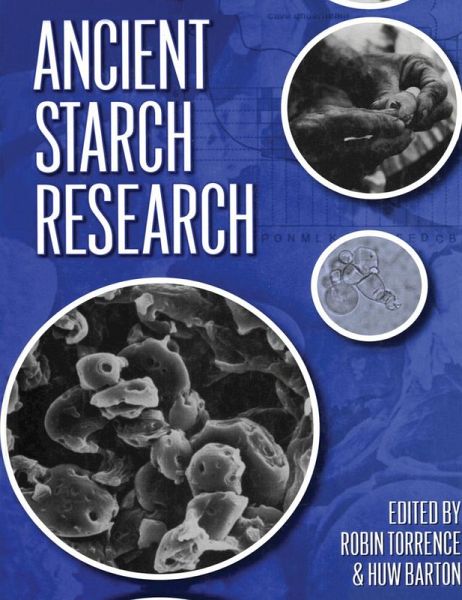 Ancient Starch Research (eBook, ePUB) Ancient Starch Research (eBook, ePUB)