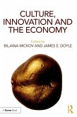 Culture, Innovation and the Economy (eBook, PDF)
