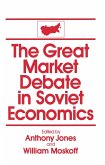 The Great Market Debate in Soviet Economics: An Anthology (eBook, PDF)