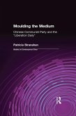 Moulding the Medium (eBook, ePUB)