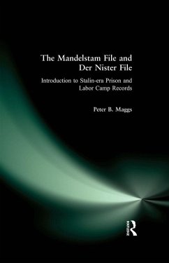 The Mandelstam File and Der Nister File (eBook, ePUB) - Maggs, Peter B.