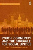 Youth, Community and the Struggle for Social Justice (eBook, PDF)