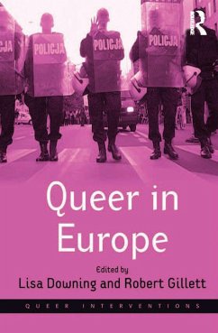 Queer in Europe (eBook, ePUB) - Gillett, Robert