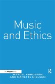 Music and Ethics (eBook, PDF) Music and Ethics (eBook, PDF)