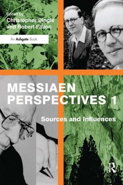 Messiaen Perspectives 1: Sources and Influences (eBook, PDF) - Fallon, Robert