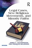 Legal Cases, New Religious Movements, and Minority Faiths (eBook, ePUB)