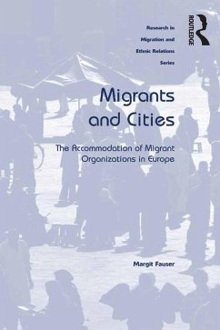 Migrants and Cities (eBook, PDF) - Fauser, Margit