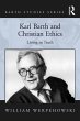Karl Barth and Christian Ethics (eBook,... - Bild 1
