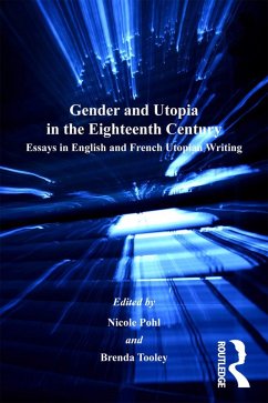 Gender and Utopia in the Eighteenth Century (eBook, ePUB) - Tooley, Brenda