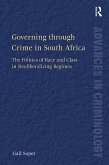 Governing through Crime in South Africa (eBook, PDF)