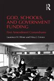 God, Schools, and Government Funding (eBook, ePUB)