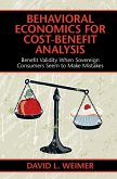 Behavioral Economics for Cost-Benefit Analysis (eBook, ePUB) Behavioral Economics for Cost-Benefit Analysis (eBook, ePUB)