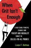 When Grit Isn't Enough (eBook, ePUB)