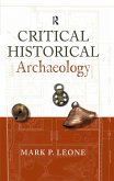 Critical Historical Archaeology (eBook, ePUB)