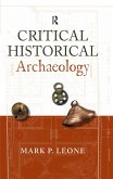 Critical Historical Archaeology (eBook, ePUB)