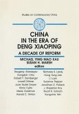 China in the Era of Deng Xiaoping: A Decade of Reform (eBook, PDF)