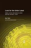 Look for the Union Label (eBook, PDF)