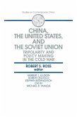 China, the United States and the Soviet Union (eBook, PDF)