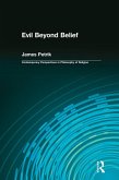 Evil Beyond Belief (eBook, PDF)