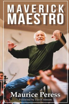 Maverick Maestro (eBook, PDF) - Peress, Maurice