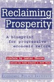 Reclaiming Prosperity (eBook, PDF)