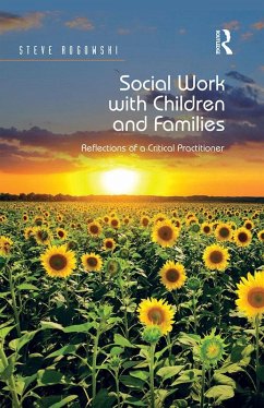 Social Work with Children and Families (eBook, PDF) - Rogowski, Steve