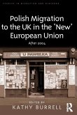 Polish Migration to the UK in the 'New' European Union (eBook, ePUB)