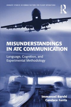 Misunderstandings in ATC Communication (eBook, PDF) - Barshi, Immanuel; Farris, Candace