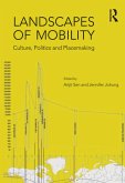 Landscapes of Mobility (eBook, ePUB)