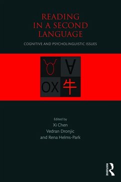 Reading in a Second Language (eBook, PDF) - Chen, Xi; Dronjic, Vedran; Helms-Park, Rena