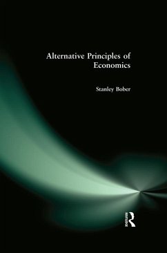 Alternative Principles of Economics (eBook, ePUB)