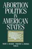 Abortion Politics in American States (eBook, ePUB)
