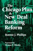 The Chicago Plan and New Deal Banking Reform (eBook, PDF)