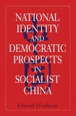 National Identity and Democratic Prospects in Socialist China (eBook, ePUB)