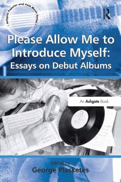 Please Allow Me to Introduce Myself: Essays on Debut Albums (eBook, ePUB)